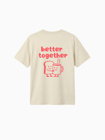 Better Together Shirt
