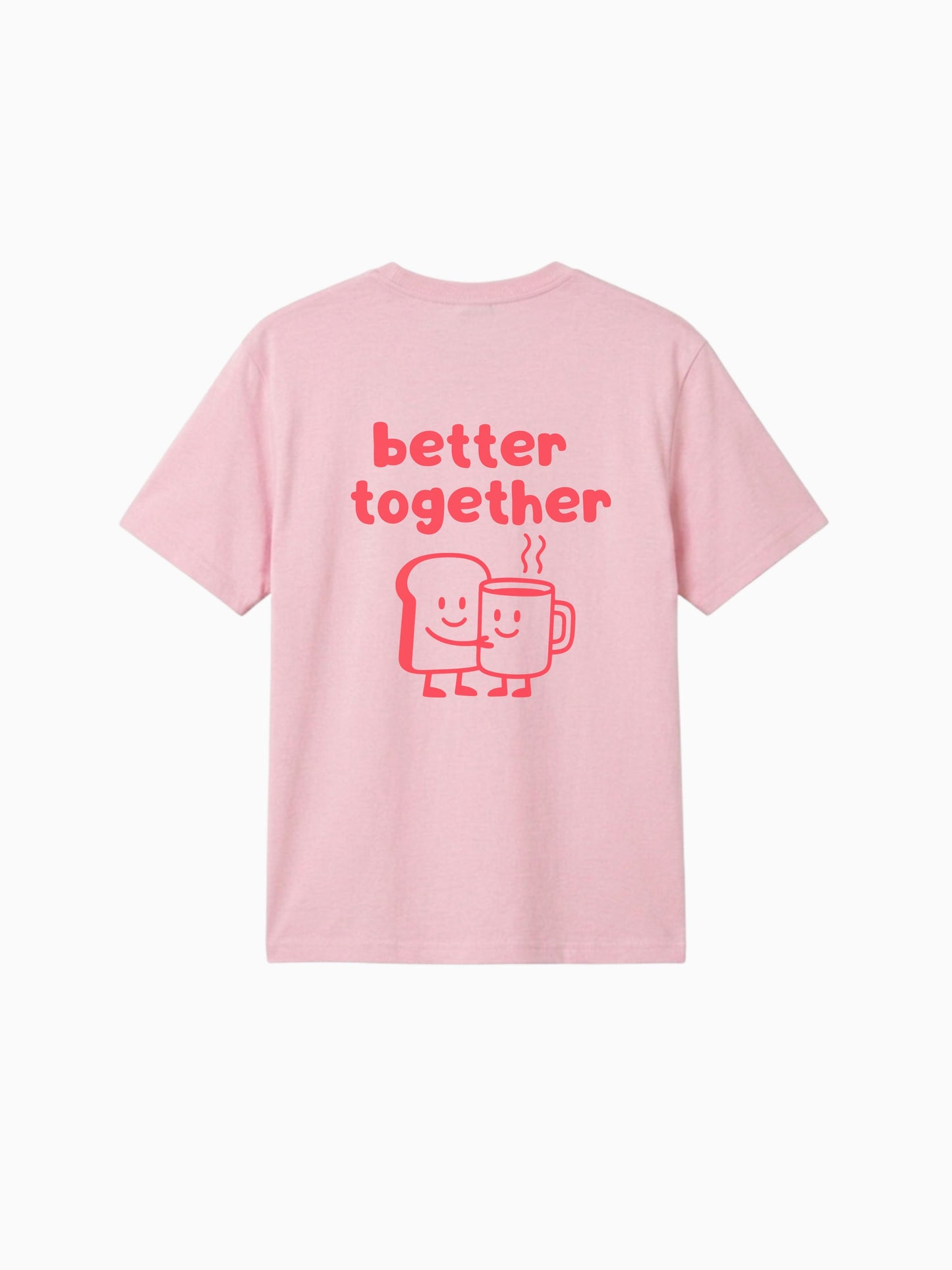Better Together Shirt