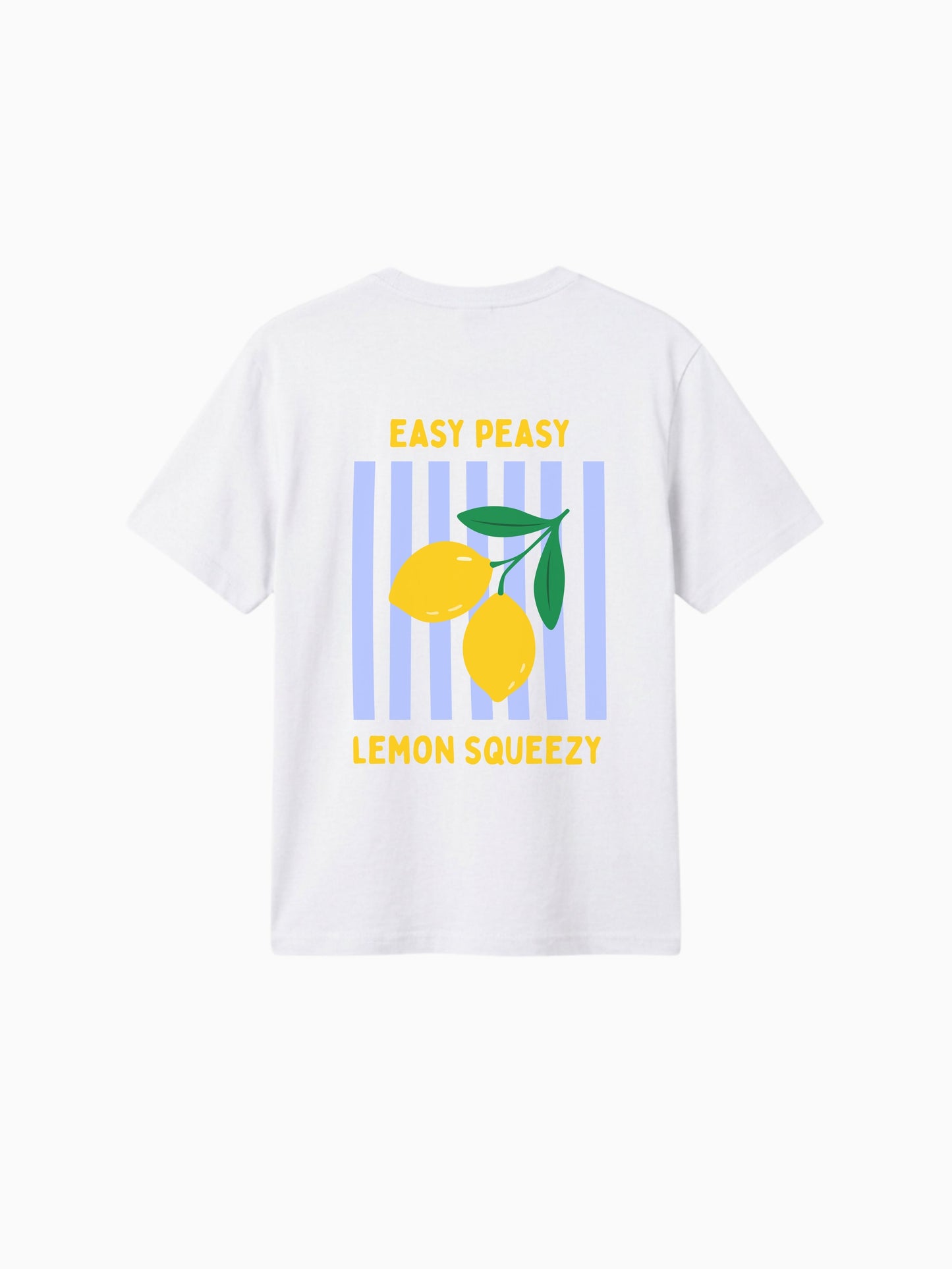 Easy Peasy Lemon Squeezy Shirt