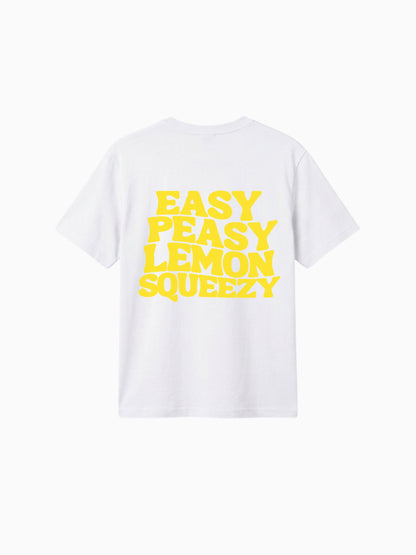 Easy Peasy Lemon Squeezy Shirt