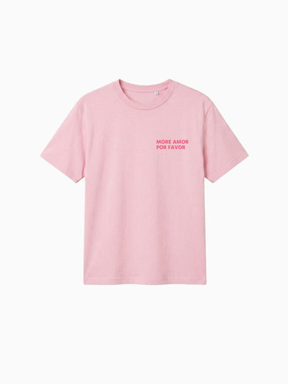 More Amor Por Favor Shirt